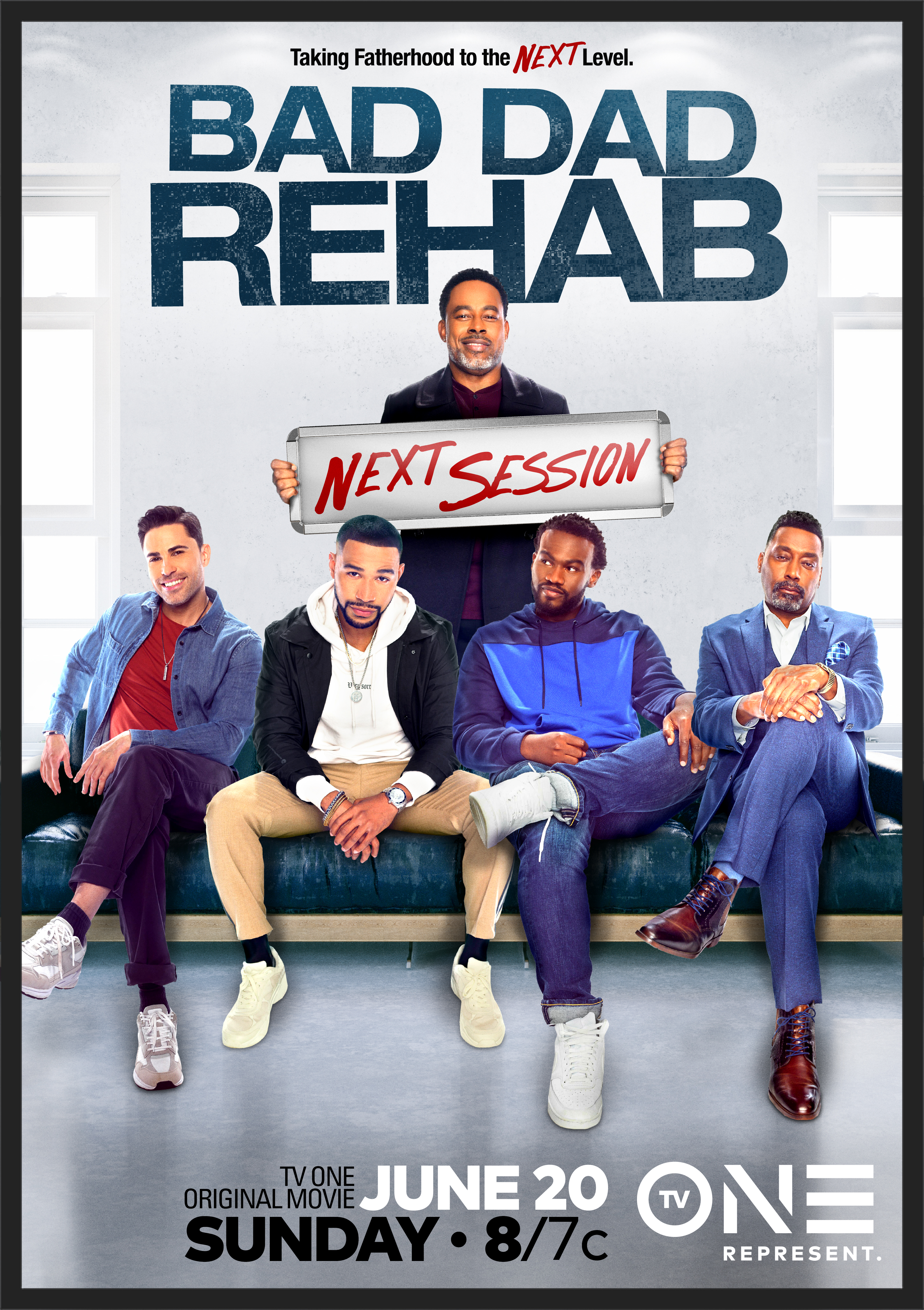 Tune In Alert – TV One’s Original Movie -Bad Dad Rehab: The Next Session